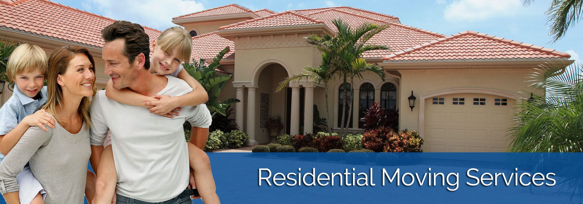 Family in front of a tiled-roof home with the words Residential Moving Services